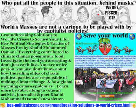 hoa-politicalscene.com/groundbreaking-solutions-to-world-crises.html: - Groundbreaking Solutions: Everything contributed to climate change poisons our food. Investigate the food you are eating and don't eat it fast.