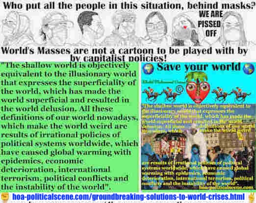 hoa-politicalscene.com/groundbreaking-solutions-to-world-crises.html: Groundbreaking Solutions to World Crises to Secure Your Life: The shallow world is objectively equivalent to the illusionary world that expresses the superficiality of the world.