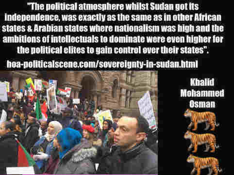 hoa-politicalscene.com/sovereignty-in-sudan.html: Sovereignty in Sudan: Sudanese exterior protests, January 2019. Sudanese journalist Khalid Mohammed Osman's political quotes.