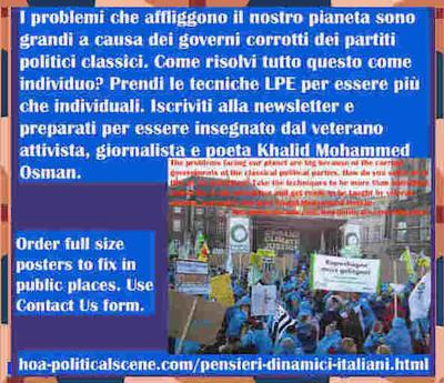 hoa-politicalscene.com/pensieri-dinamici-italiani.html - Pensieri Dinamici Italiani: I problemi che affliggono il nostro pianeta sono grandi a causa dei governi corrotti dei partiti politici classici.